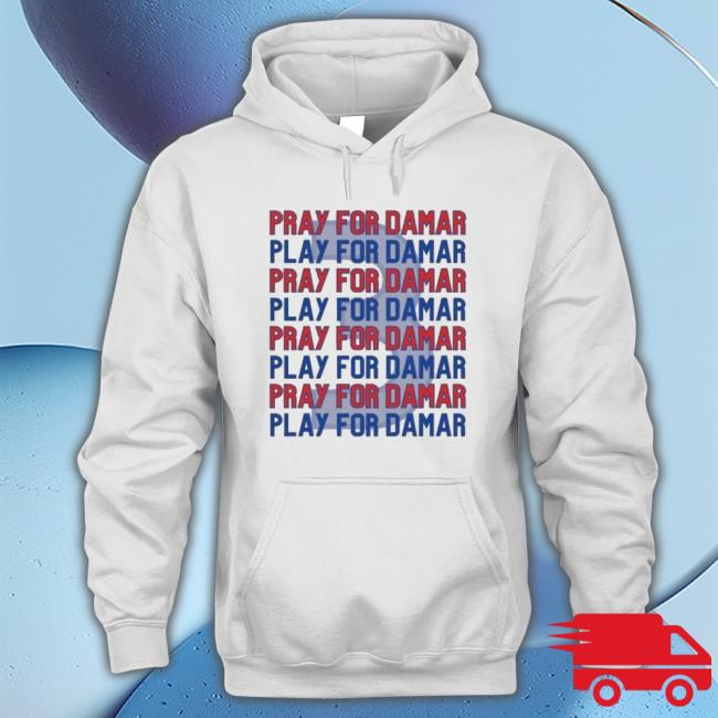 The Buffalo Bills Pray For Damar Hoodie The Buffalo Bills Pray For Damar Shirts