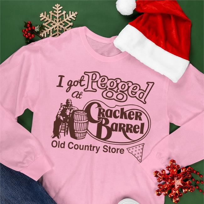 I Got At Pegged Cracker Barrel Old Country Store T Shirt