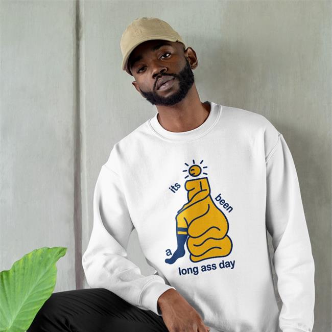 Its Been A Long Ass Day Tee