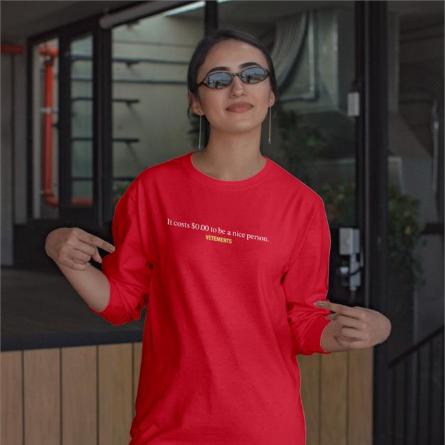 It Costs $000 To Be A Nice Person Vetements Hoodie