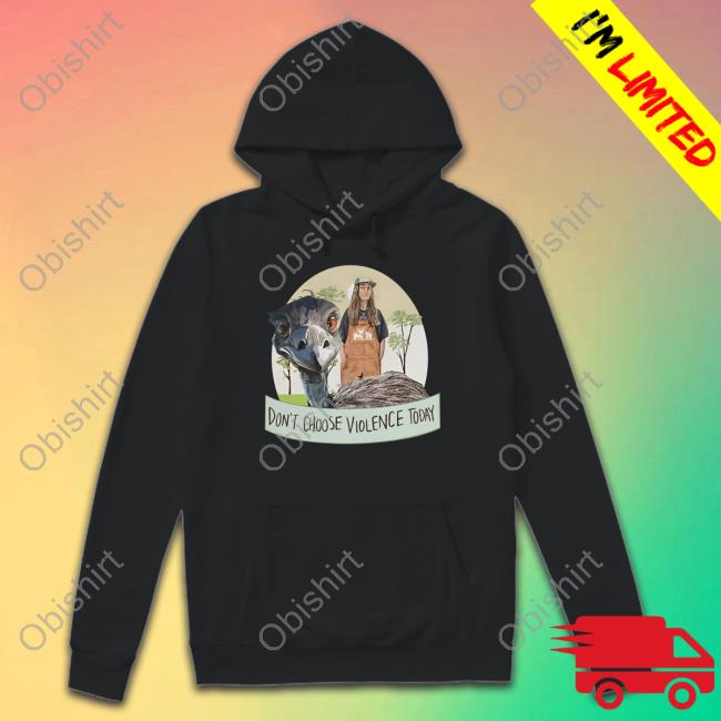 Don't Choose Violence Today Hoodie Knuckle Bump Farms Merch Don't Choose Violence Today Tee