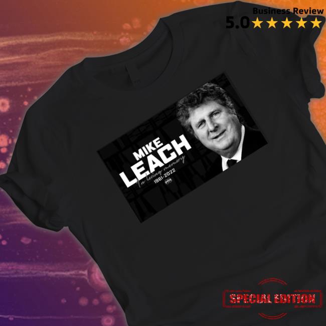 Rip Mike Leach, Mississippi State Football Coach Shirt