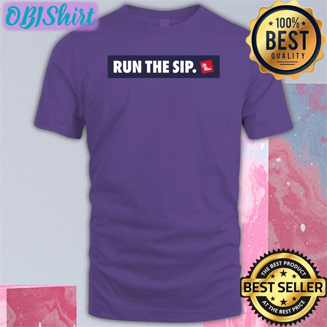 Lane Kiffin Run The Sip Shirt Grace Ybarra Lane Kiffin Run The Sip T Shirts