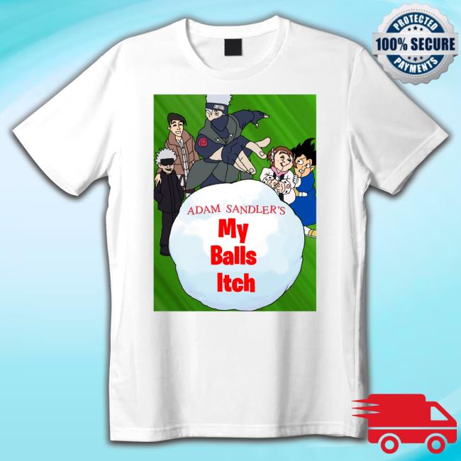 1000 Balls Ich Adam Sandler Hoodie 1000 Balls Ich Adam Sandler Tee Shirts