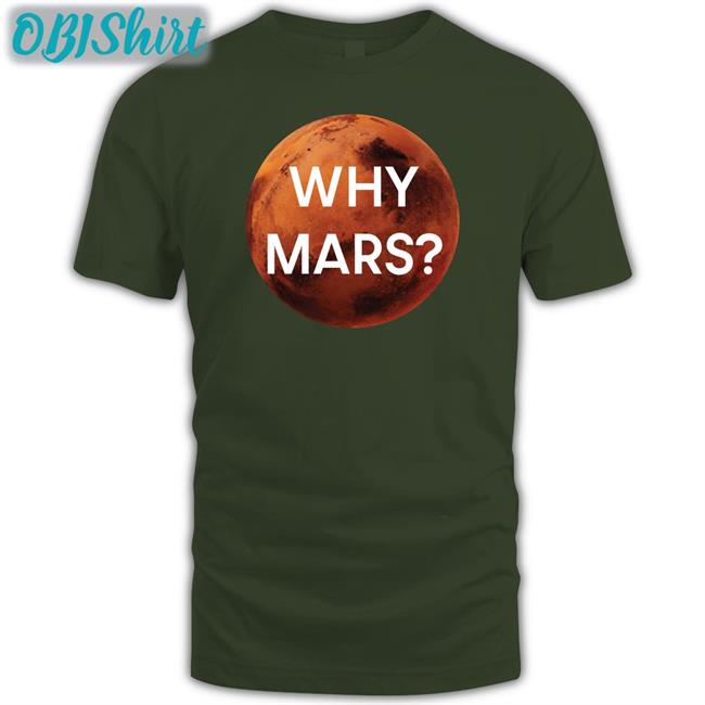 Why Mars Tees