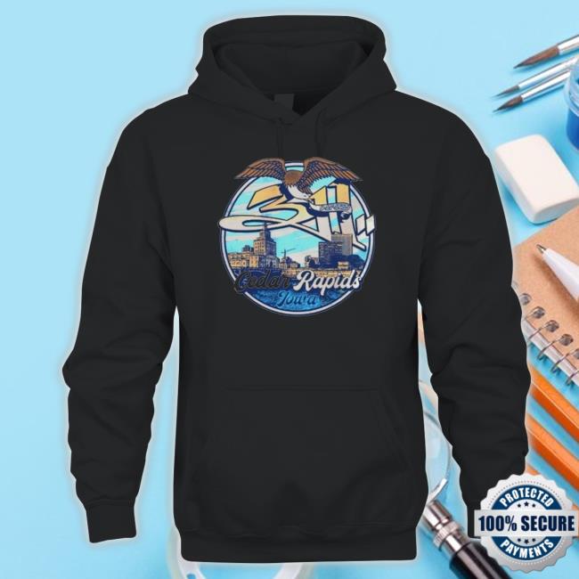 311 Cedar Rapids Iowa 2023 Hooded Sweatshirt 311 Cedar Rapids Iowa 2023 New Shirt