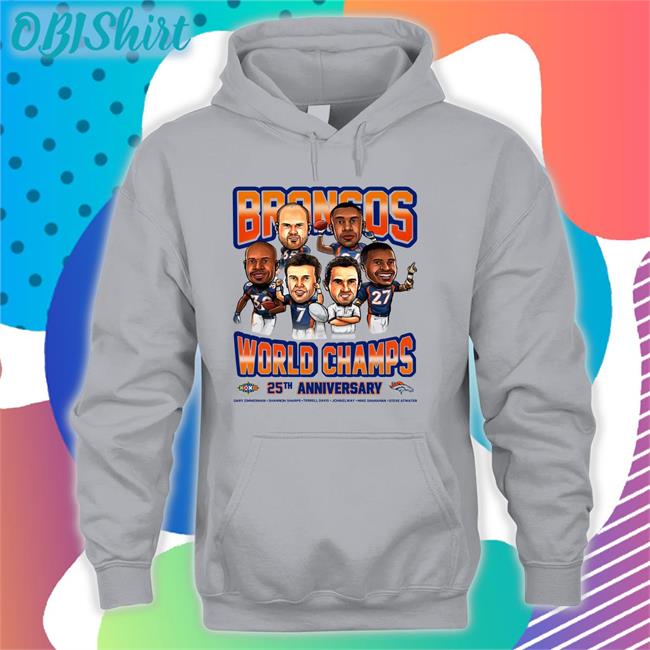 Broncos World Champs 25Th Anniversary Tee Shirt Broncos World Champs 25Th Anniversary T Shirt Denver Broncos