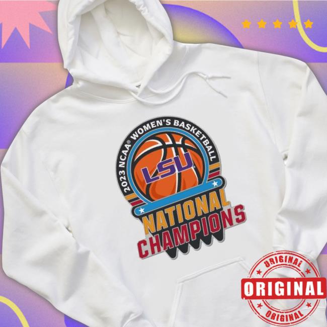 Lsu Tigers 2023 Ncaa Women’S Basketball National Champions shirt Lsu Tigers 2023 Ncaa Women’S Basketball National Champions Shirt