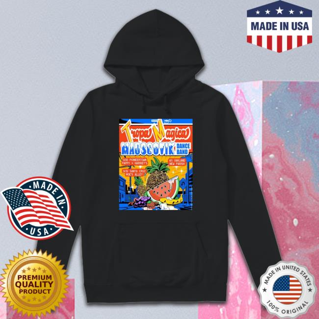 Tropa Magica 2023 Mauscovic Dance Band March 10Th Pioneertown March 31St Santa Cruz April 1St Oakland Tee Shirt