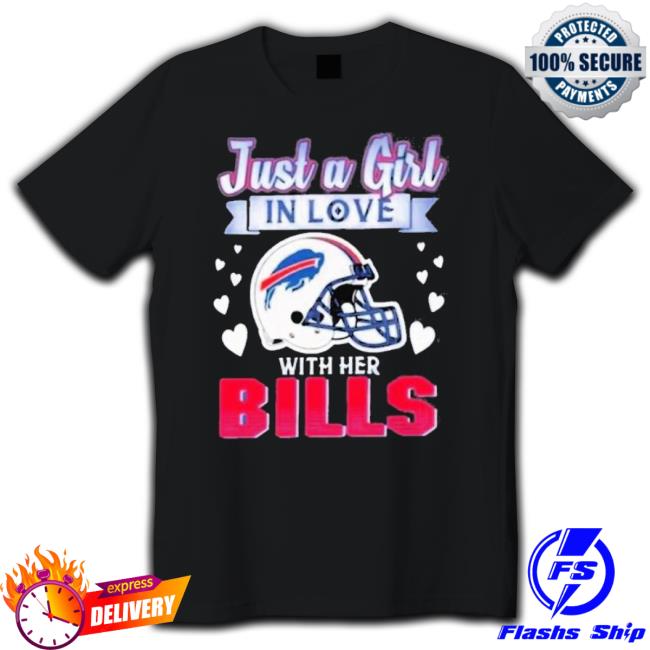 Trending Just A Girl In Love With Her Buffalo Bills Hoodie Sweatshirt Trending Just A Girl In Love With Her Buffalo Bills Long Sleeve T Shirt