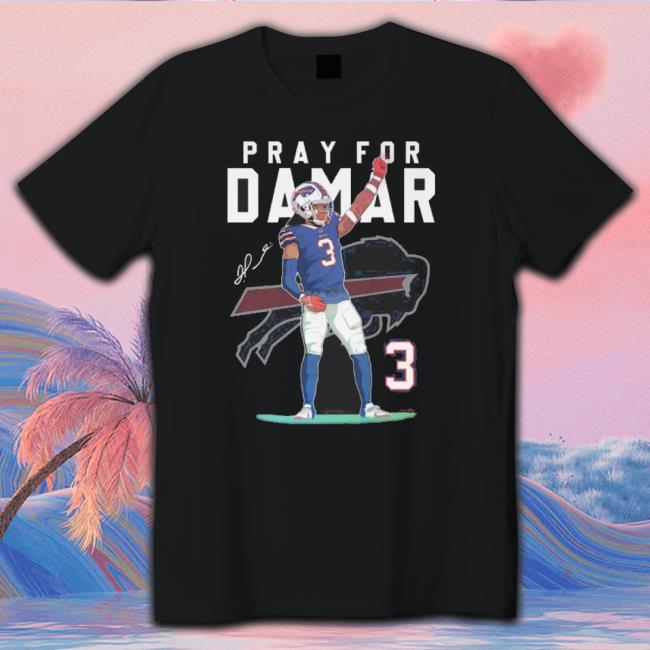 Buffalo Bills Pray For Damar Hamlin Signature Hoodie