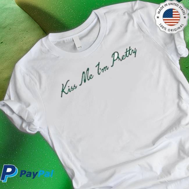 Kiss Me I’M Pretty Crewneck Sweatshirt