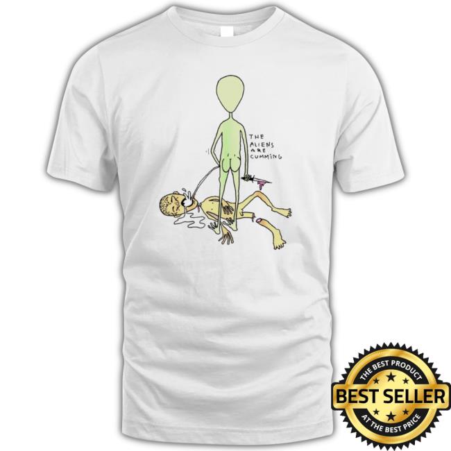 The Alien Are Cumming Sweatshirt