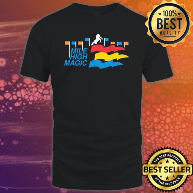 Denver Broncos Mile High Magic Tee Shirt