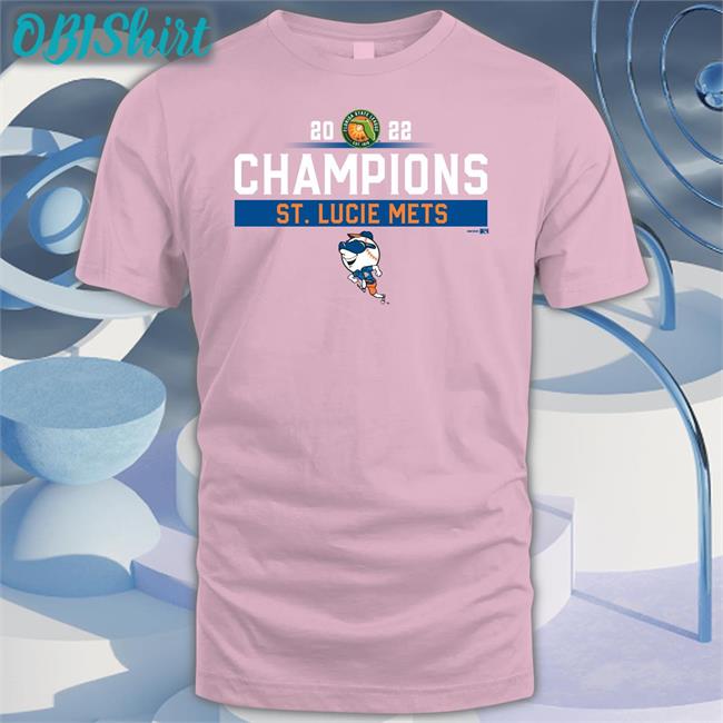 St Lucie Mets 2022 Champions Shirt St. Lucie Mets Official Store Stluciemets