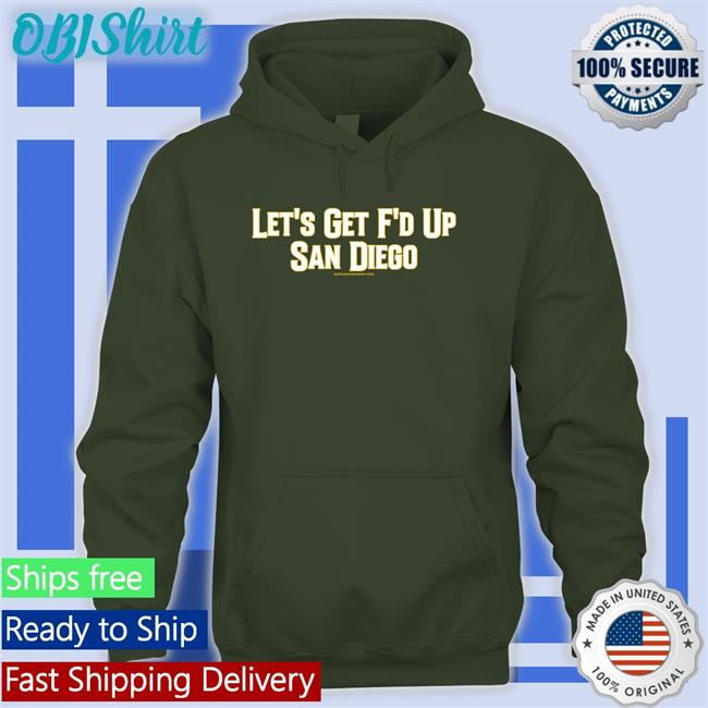 Kaplanandcrew Merch Lfgsd Shirt Let’S Get Fucked Up San Diego Shirt
