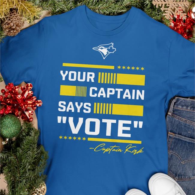Your Captain Says Vote Captain Kirk Sweatshirt