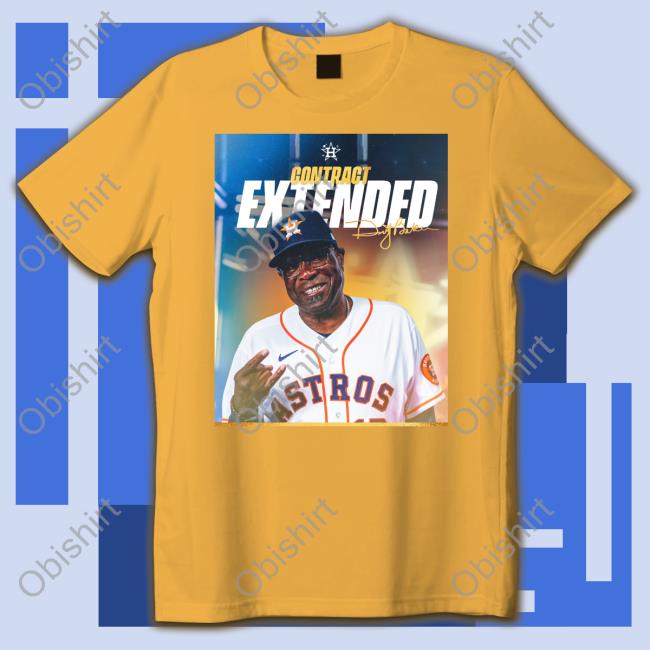 Dusty Baker Contract Extended Shirts