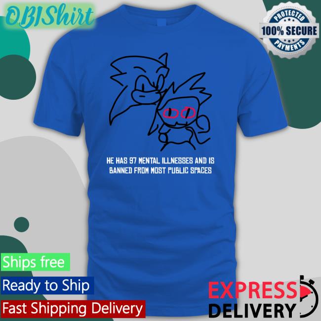 OnTheDownLoTho He Has 97 Mental Illnesses And Is Banned From Most Public Spaces Hoodied Sweatshirt