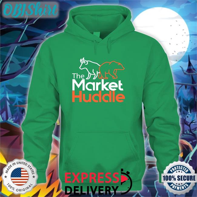 The Market Huddle Long Sleeve T Shirt The Market Huddle Hoodie Sweatshirt