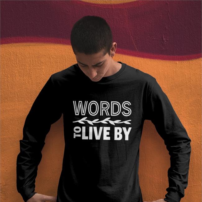 Lewiston Fitness Instructor Words To Live By Shirt Black