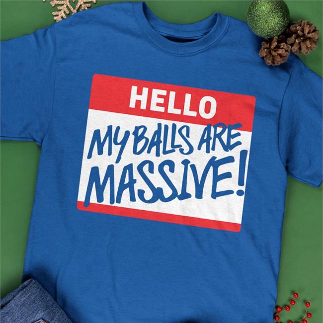 The Miz Hello My Balls Are Massive Shirt Wwe Store