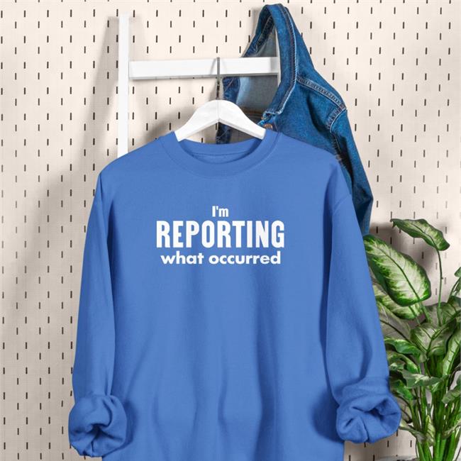 I'm Reporting What Occurred T Shirt John Selleck