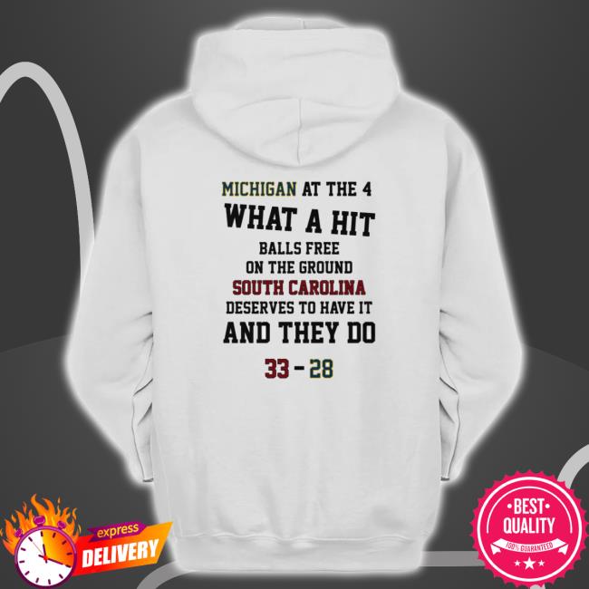 Michigan At The 4 What A Hit Balls Free On The Ground South Carolina Gamecocks Sweater Michigan At The 4 What A Hit Balls Free On The Ground South Carolina Gamecocks Sweater