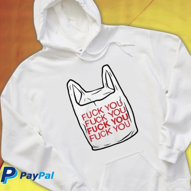 Fuck You Bag Sweatshirt