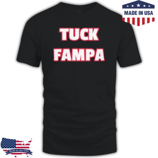 Tampa Bay Buccaneers Tuck Fampa Classic Shirt