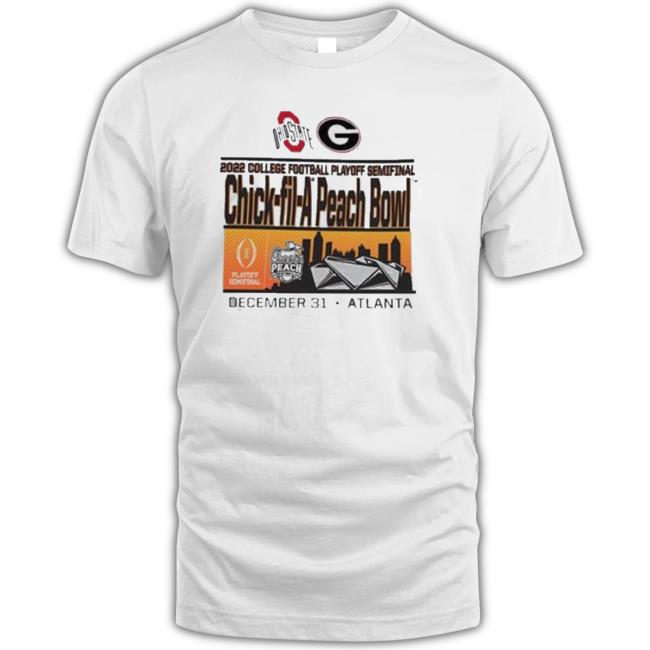 Ohio State Buckeyes Vs Georgia Bulldogs 2022 College Football Playoff Semifinal Chick-Fil-A Peach Bowl Shirts