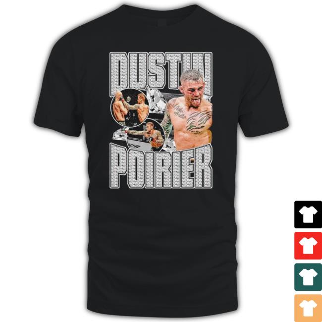 Dustin Poirier Ultimate Fighting Championship Vintage Unisex Sweatshirt Dustin Poirier Ultimate Fighting Championship Vintage T-Shirt