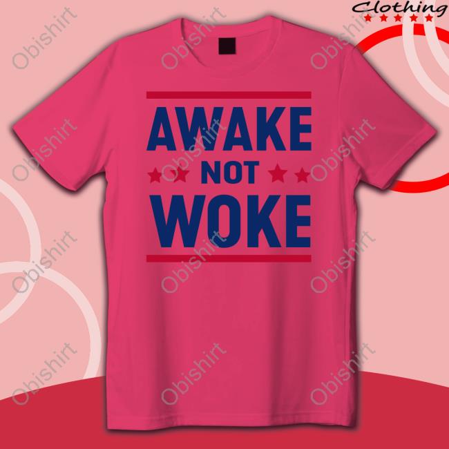 Clownworld Merch Awake Not Woke Long Sleeve Tee Shirt