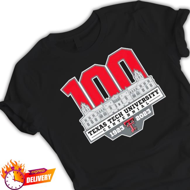 Texas Tech University 100Th Anniversary 1923-2023 Tee