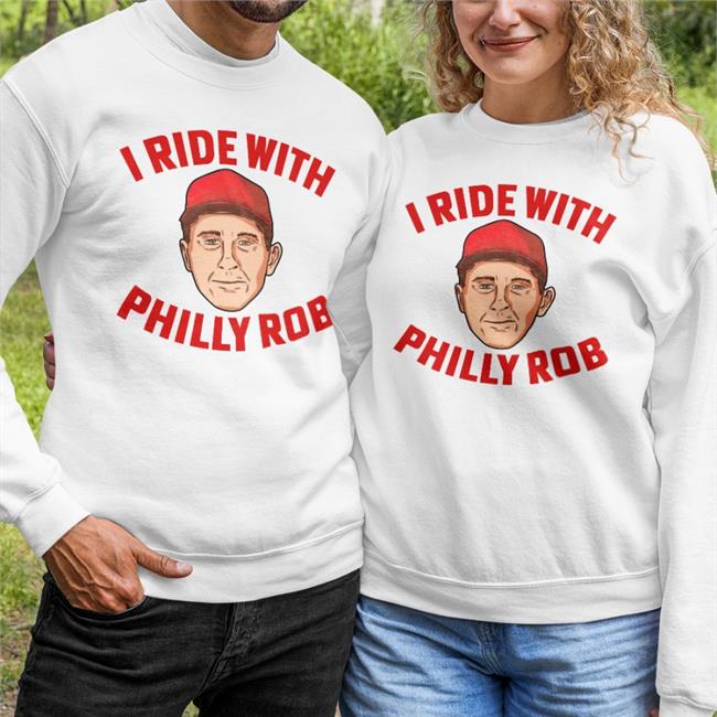 Barstoolsports Store I Ride With Philly Rob Shirt Bryce Harper