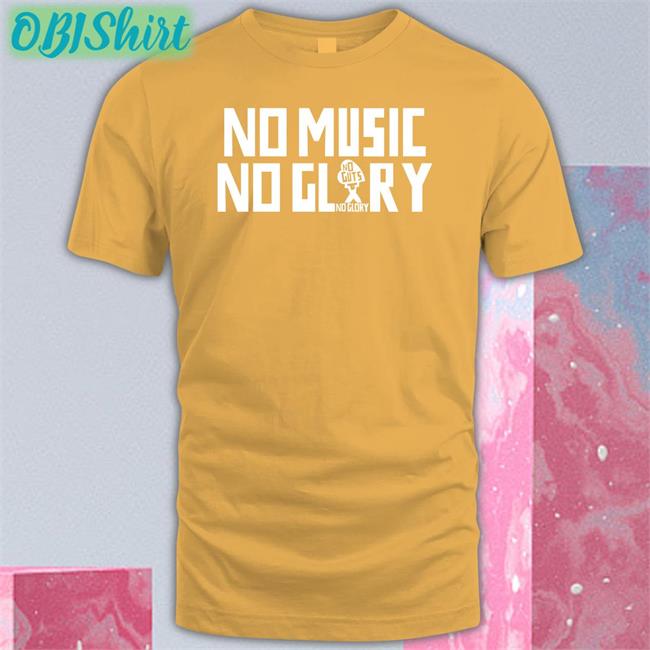 Stichtingngng No Music No Glory Shirt