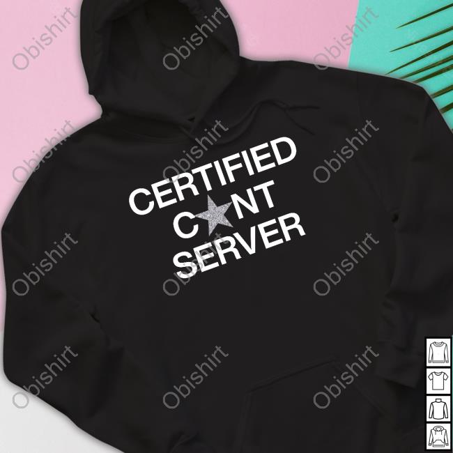 Certified Cunt Server Sweatshirt