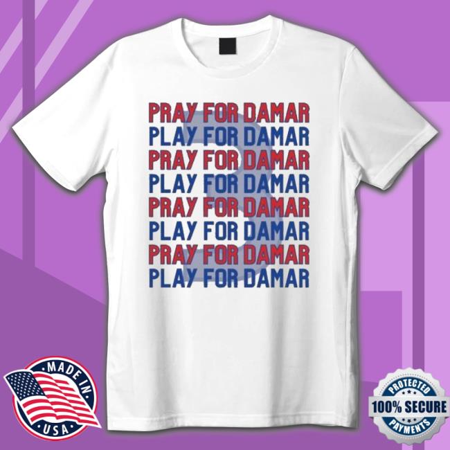 The Buffalo Bills Pray For Damar Hoodie The Buffalo Bills Pray For Damar Hooded Sweatshirt