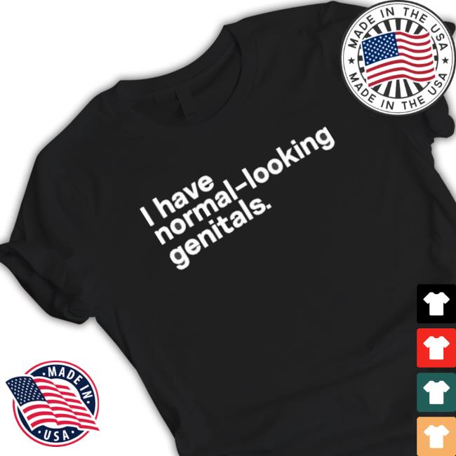 Official I Have Normal-Looking Genitals Sweatshirt