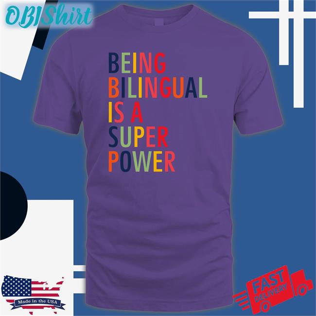 Katietoppel Being Bilingual Is A Super Power Long Sleeve T Shirt