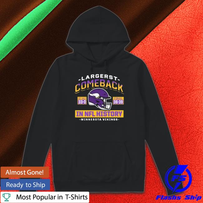 Official Minnesota Vikings Largest Comeback Shirt