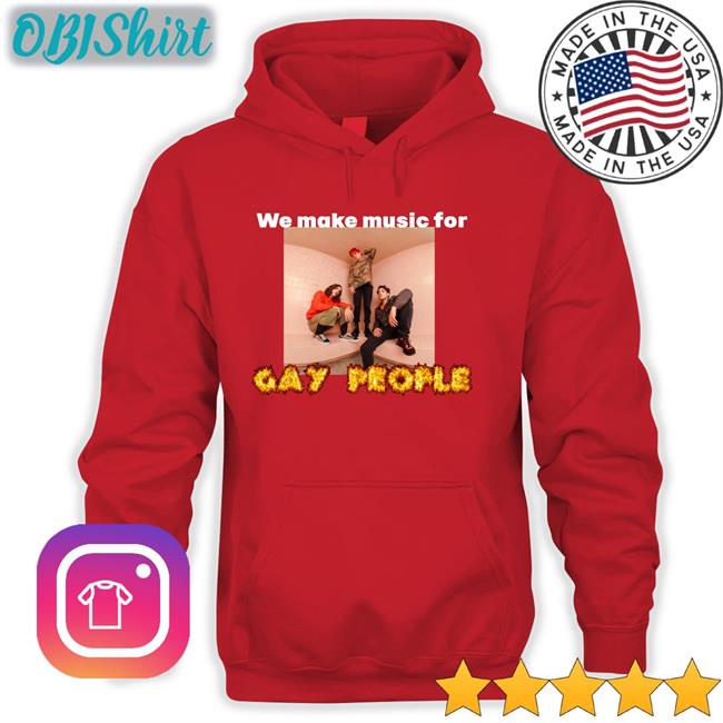 We Make Music For Gay People Sweatshirt WaterParks Band