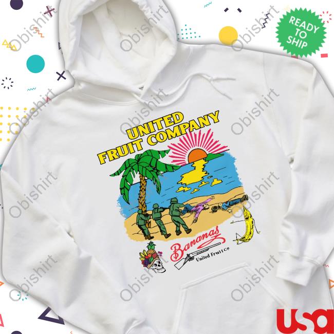 United Fruit Company Bananas Hoodie