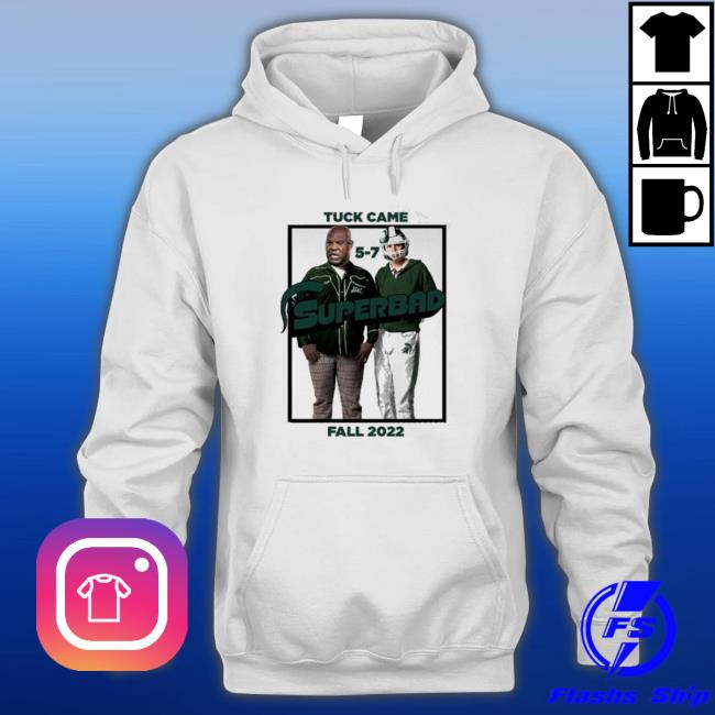 Tuck Came 5-7 Superbad Fall 2022 Sport Lover Classic Shirt