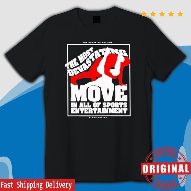 Official The Most Devastating Move In All Of Sports Entertainment Long Sleeve Shirt