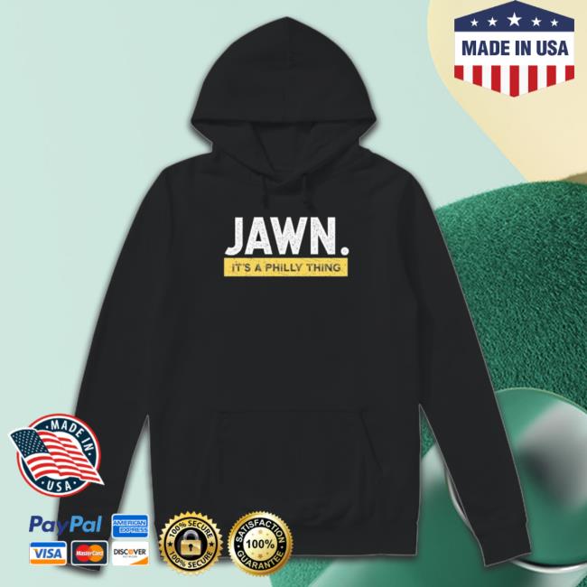 Philadelphia Eagles Jawn It’S A Philly Thing Long Sleeve Shirt Philadelphia Eagles Jawn It’S A Philly Thing Long Sleeve Shirt