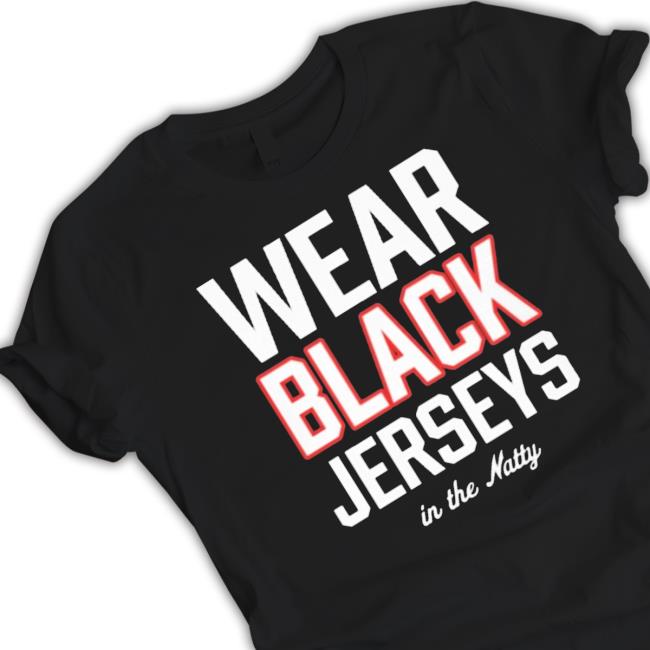 Official Wear Black Jerseys In The Natty T- shirt