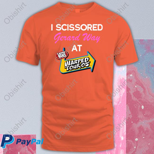 I Scissored Gerard Way At Vans Warped Tour 05 Shirts Erin 5 Days To Badflower