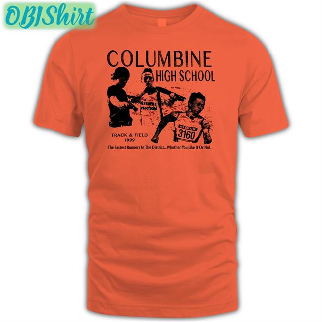 Columbine High School Track And Field 1999 Shirts