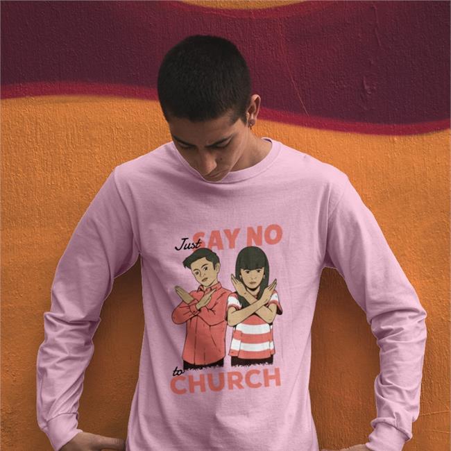 Just Say No To Church Hoodie